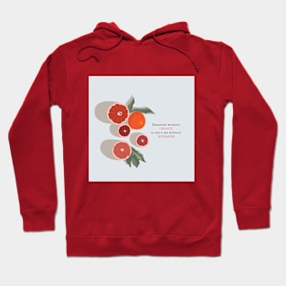 Orange with a quote illustrator design Hoodie